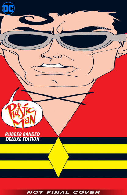 Plastic Man: Rubber Banded Deluxe Edition (Deluxe Edition)