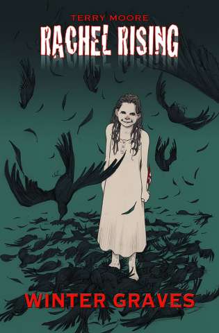 Rachel Rising Vol. 4: Winter Graves