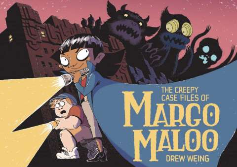 The Creepy Case Files of Margo Maloo Vol. 1