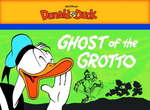 Donald Duck Vol. 1: Ghost of the Grotto