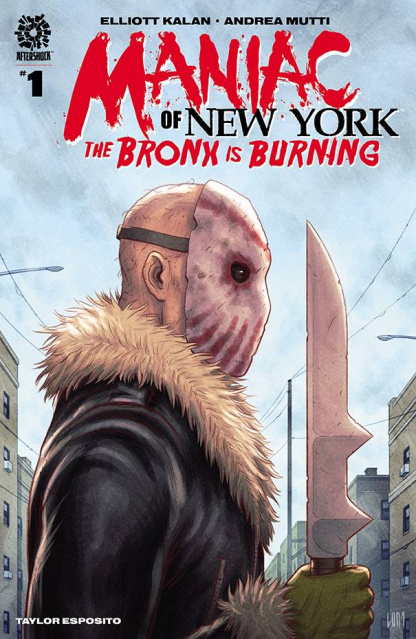 Maniac of New York: The Bronx is Burning #1 (15 Copy Luna Cover)