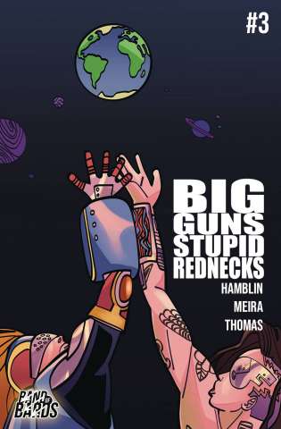 Big Guns, Stupid Rednecks #3 (Meira Cover)