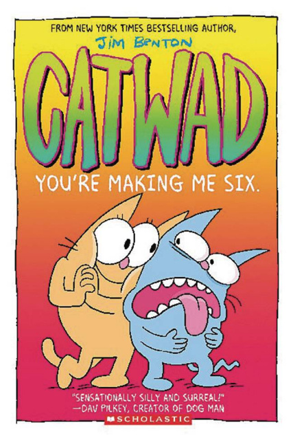 Catwad Vol. 6: You're Making Me Six