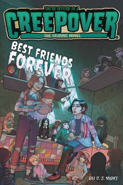 Creepover Vol. 6: Best Friends Forever