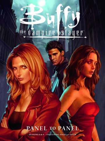 Buffy the Vampire Slayer: Panel To Panel - Seasons 8 & 9