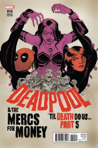 Deadpool and the Mercs For Money #10 (Crook Poster COver)