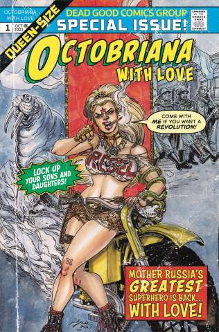 Octobriana With Love #1 (Joyce Chin Cover)