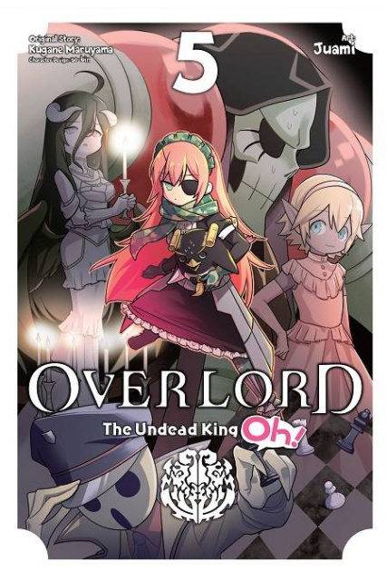 Overlord: The Undead King Oh! Vol. 5