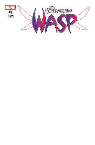 The Unstoppable Wasp #1 (Blank Cover)