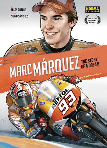 Marc Marquez: The Story of a Dream