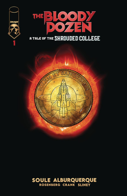 The Bloody Dozen: A Tale of the Shrouded College #1 (50 Copy Cover)