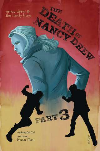 Nancy Drew & The Hardy Boys: The Death of Nancy Drew #3 (Eisma Cover)