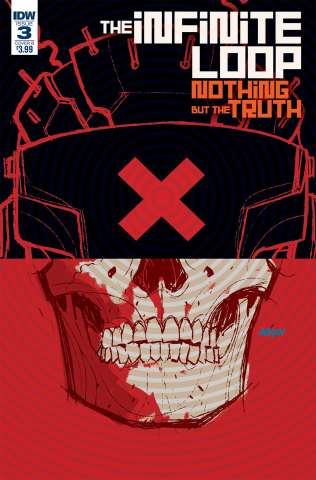 The Infinite Loop: Nothing But the Truth #3 (Johnson Cover)