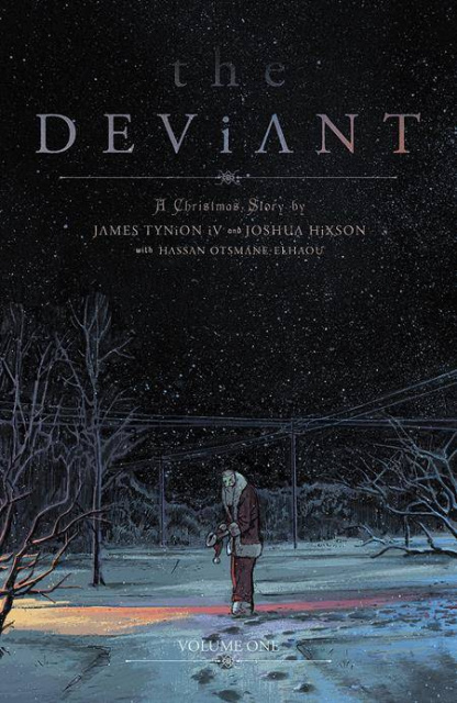 The Deviant Vol. 1