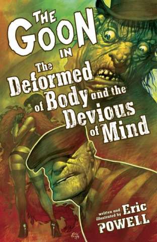 The Goon Vol. 11: The Deformed Body & the Devious Mind