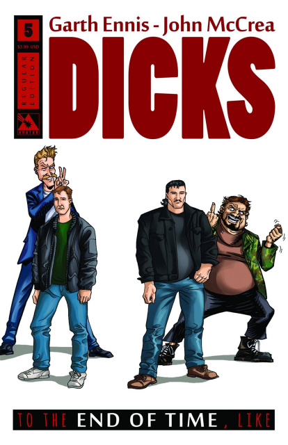 Dicks: To the End of Time, Like #5