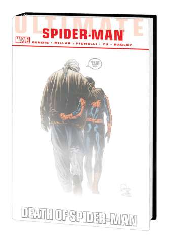 Ultimate Comics Spider-Man: Death of Spider-Man (Omnibus)