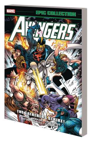 Avengers: The Gatherers Strike! (Epic Collection)