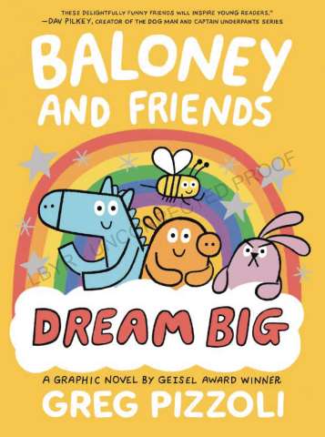 Baloney and Friends: Dream Big