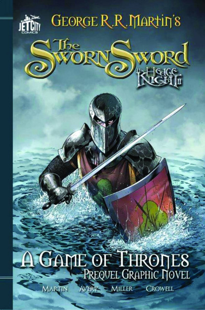 The Hedge Knight Vol. 2: The Sworn Sword (Jet City Edition)