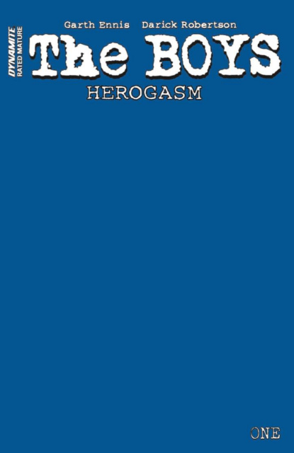 The Boys: Herogasm #1 (Blue Blank Authentix Cover)
