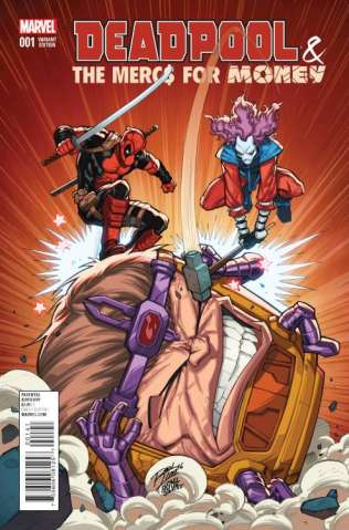 Deadpool and the Mercs For Money #1 (Lim Var Cover)