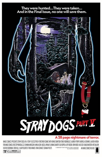 Stray Dogs #5 (Horror Movie Forstner & Fleecs Cover)