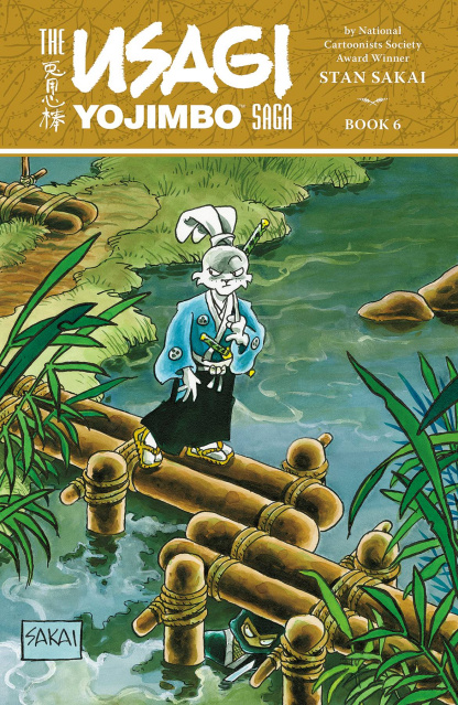 The Usagi Yojimbo Saga Vol. 6