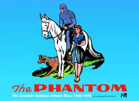 The Phantom: The Complete Sundays Vol. 3 1945-1949