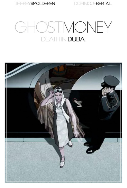 Ghost Money Vol. 1: Death in Dubai