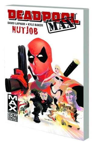 Deadpool MAX: Nutjob