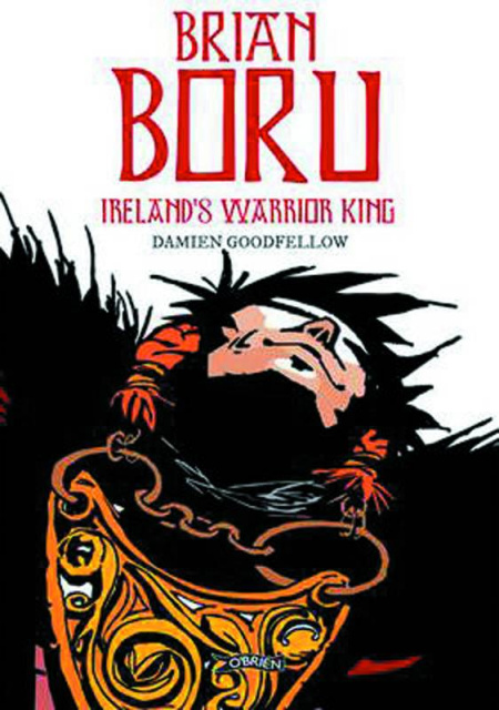 Brian Boru: Ireland's Warrior King