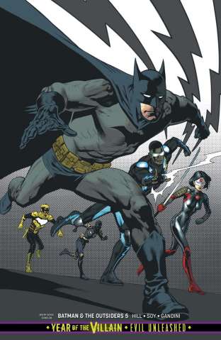 Batman and The Outsiders #5 (Year of the Villain)