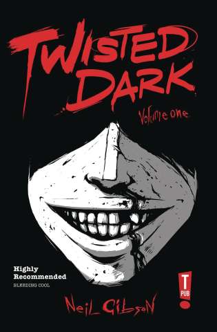 Twisted Dark Vol. 1