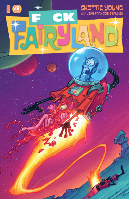 I Hate Fairyland #19 (F*CK (Uncensored) Fairyland Cover)