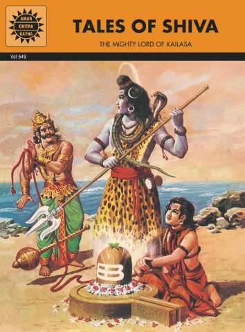 Tales of Shiva: The Mighty Lord of Kailasha