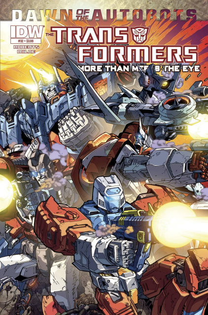 The Transformers: More Than Meets the Eye #32: Dawn of the Autobots