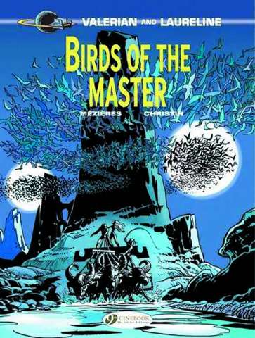 Valerian Vol. 5: Birds of the Master