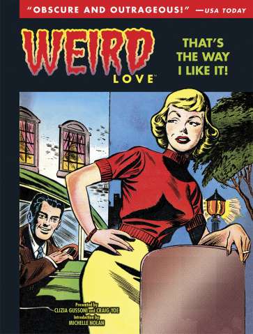 Weird Love: That's the Way I Like It Vol. 2