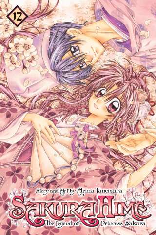 Sakura Hime: The Legend of Princess Sakura Vol. 12
