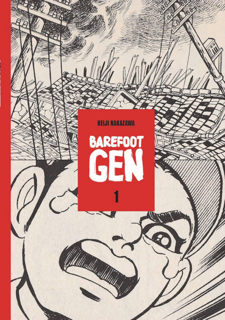 Barefoot Gen Vol. 1: The Cartoon Story of Hiroshima