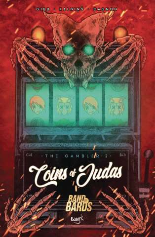 Coins of Judas: The Gambler #2 (Kalnins Cover)