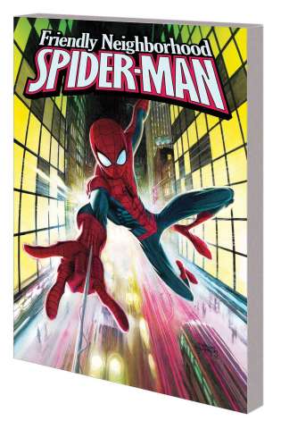 Friendly Neighborhood Spider-Man Vol. 1: Secrets and Rumor