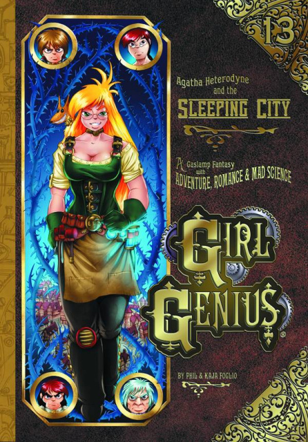 Girl Genius Vol. 13: Agatha Heterodyne and the Sleeping City