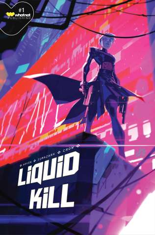 Liquid Kill #1 (Infante Cover)