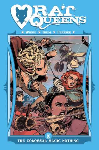 Rat Queens Vol. 5: The Colossal Magic Nothing