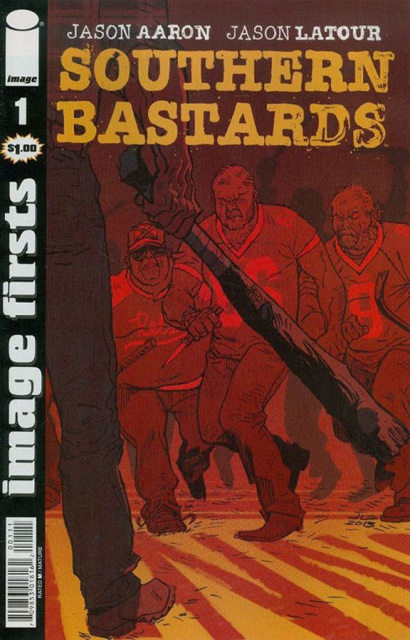 Southern Bastards #1 (Image Firsts)