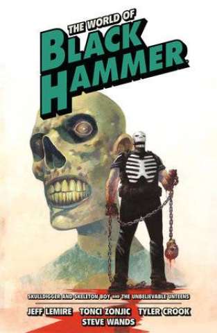 The World of Black Hammer Vol. 4 (Omnibus)