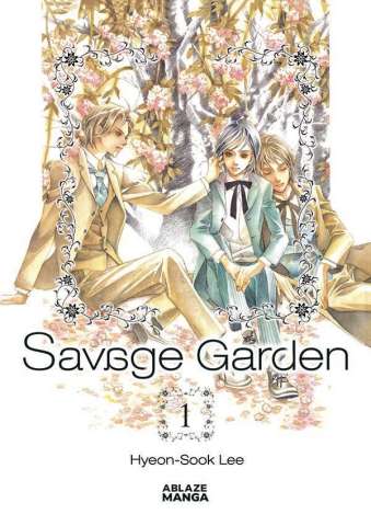 Savage Garden Vol. 1 (Omnibus)
