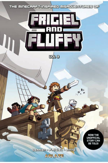 The Minecraft-Inspired Misadventures of Frigiel and Fluffy Vol. 3
